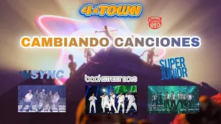 4 Town - NSYNC - Backstreet Boys - Super Junior | Cambiando Canciones