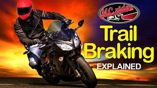 Trail Braking Explained & Why experienced riders should do it