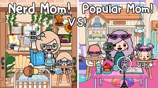Nerd Mom VS Popular Mom 👀🍼🤔💓 | Toca Life Story | Toca Boca | Toca Life World | Sad Story | CandyCute