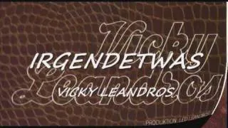 IRGENDETWAS - Vicky Leandros ---Βίκυ Λέανδρος