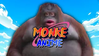 Monke Anime Opening