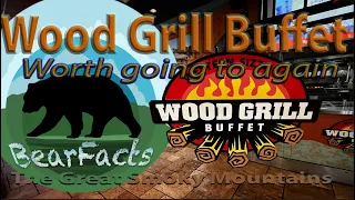 Wood Grill Buffet: Why is it Worth Going to More than once