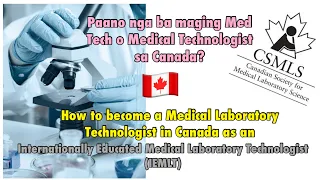 How to become a Medical Laboratory Technologist in Canada / Paano ba maging Med. Tech. sa Canada