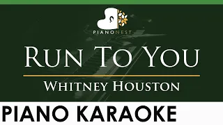 Whitney Houston - Run To You - LOWER Female Key (Piano Karaoke Instrumental)