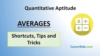 Averages - Shortcuts & Tricks for Placement Tests, Job Interviews & Exams