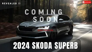 2024 SKODA SUPERB Revealed: The Car That Redefines Luxury Driving !!