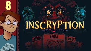 Let's Play Inscryption Part 8 (Patreon Chosen Game)