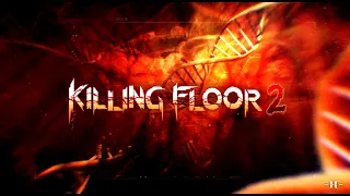 Killing Floor  - 1660TI - 1080P -  Ultra Setting - Single