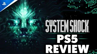 System Shock Remake PS5 Review - The Final Verdict