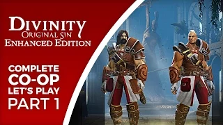 Let's Play Divinity: Original Sin - Enhanced Edition - Part 1 - Multiplayer co-op gameplay (PC)