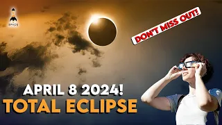 A historic total solar eclipse is coming, and you will not want to miss it | Space-Time