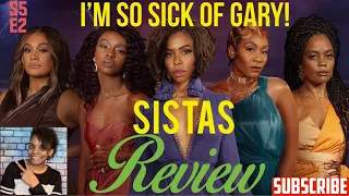 (Review) Sistas | Season 5 | Episode 2 | My Boyfriend’s Back!