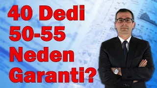 40 Dediler Ama 50-55 Neden Garanti? / Borsa Neden Düştü? / Emekli Zammı Netleşiyor!