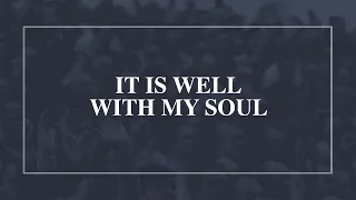 It is Well with My Soul • T4G Live [Official Lyric Video]