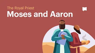 Moses and Aaron