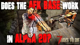 AFK Base vs Alpha 20 - Sledge hammer Base - 7 Days to Die