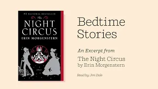 Read (or Listen) to Sleep: The Night Circus by Erin Morgenstern Youtube