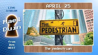 🔴LIVE: Let's play 🚸 The pedestrian (day 1) + Lullaby of life demo