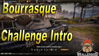 Bourrasque Challenge World of Tanks Intro