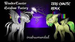 WoodenToaster - Rainbow Factory (Zero Chaotic Remix Instrumental) [FREE]