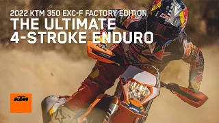 2022 KTM 350 EXC-F FACTORY EDITION - The ultimate 4-stroke enduro | KTM