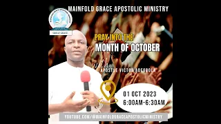 PRAY INTO THE MONTH OF OCTOBER  || APOSTLE VICTOR ADEGBOLA