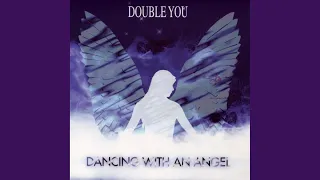 Dancing With an Angel (Angel Mix)