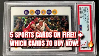 Top 5 Sports Cards on FIRE! + Sports Cards to Invest in Right Now!