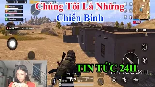 TIN TỨC 24H | Chúng Tôi Là Những Chiến Binh