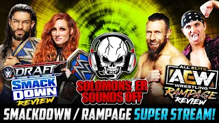 WWE SmackDown & AEW Rampage 10/1/21 Review - WWE DRAFT + BRYAN DANIELSON VS. NICK JACKSON!