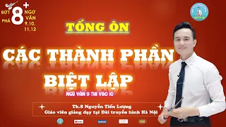 Tổng ôn các thành phần biệt lập Ngữ văn 9 thi vào 10