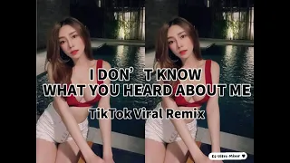 【抖音神曲】I don’t know what you heard about me (2021 DJ Ultra Remix) Hot TikTok 热门抖音版