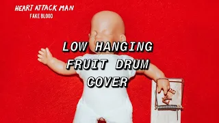 Heart Attack Man - Low Hanging Fruit (Drum Cover)