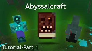 Abyssalcraft 1.12.2 Mod Tutorial Part 1: Overworld, Early Game Progression, Abyssal Wasteland!