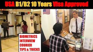 USA B1/B2 10 Years Visitor Visa Approved 🇺🇸| Biometrics| Interview | Tips-Triks | Passport Courier