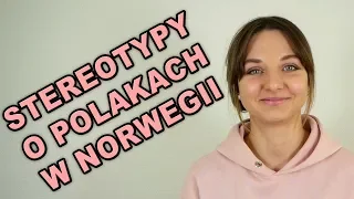 STEREOTYPY O POLAKACH w Norwegii