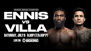 Jaron Ennis vs Roiman Villa PREVIEW: July 8, 2023 | PBC on SHOWTIME