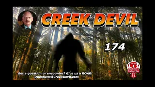 Creek Devil | Ep-174 | Georgia Bigfoot through the generations