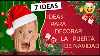 7 IDEAS para DECORAR LA PUERTA en NAVIDAD🎄 Manualidades navideñas  on RECICLAJE 🎅