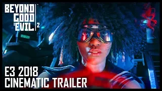 BEYOND GOOD & EVIL 2 - Cinematic Trailer - XBOXONE/PS4/PC (E3 2018)