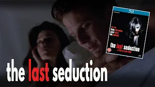 Linda Fiorentino is Scorchingly Sociopathic in THE LAST SEDUCTION (1994) [SV]