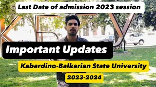 Important Update 2023 | Kabardino Balkarian State University | KBSU | MBBS Russia |