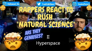 Rappers React To Rush "Natural Science"!!!