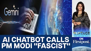 Google's Gemini AI Chatbot Under Fire For "Bias" Against PM Modi | Vantage with Palki Sharma