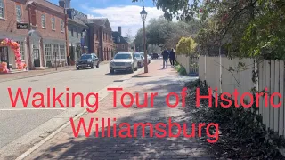 Walking Tour of Historic Williamsburg Virginia