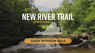 New River Trail State Park - Galax to Foster Falls section. Virginia State Parks