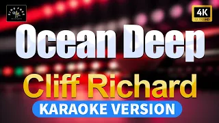 Ocean Deep - Cliff Richard (High Quality Karaoke with lyrics)