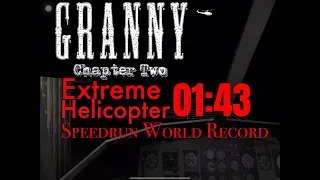 Granny Chapter Two Extreme Mode Helicopter Speedrun WORLD RECORD 01:43.060