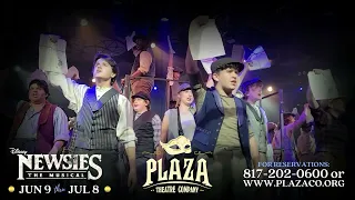 Newsies at Plaza Theatre Co - Once and for All