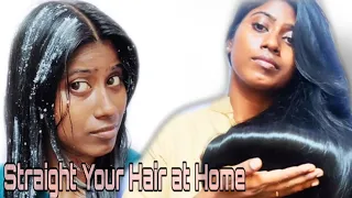 Straight Your Hair at Home | DIY Hair Straightening |Tamil